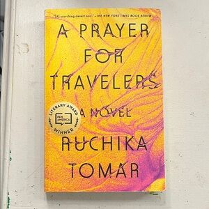 A Prayer for Travelers Novel by Ruchika Tomar